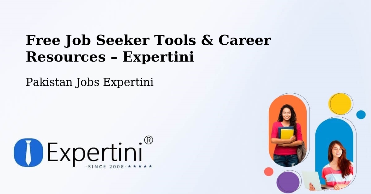 Free Job Seeker Tools & Career Resources – Kot Sultan - Kot Sultan, Pakistan Jobs Expertini