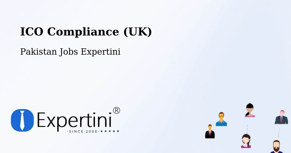 UK Data Protection & ICO Compliance – Kot Sultan - Pakistan Jobs Expertini